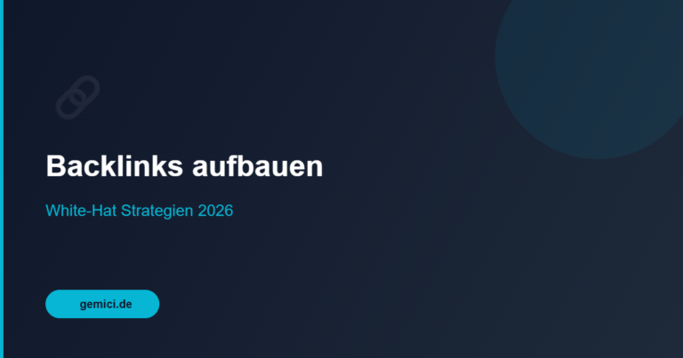 Backlinks aufbauen 2026 – White-Hat Strategien für nachhaltige Google-Rankings