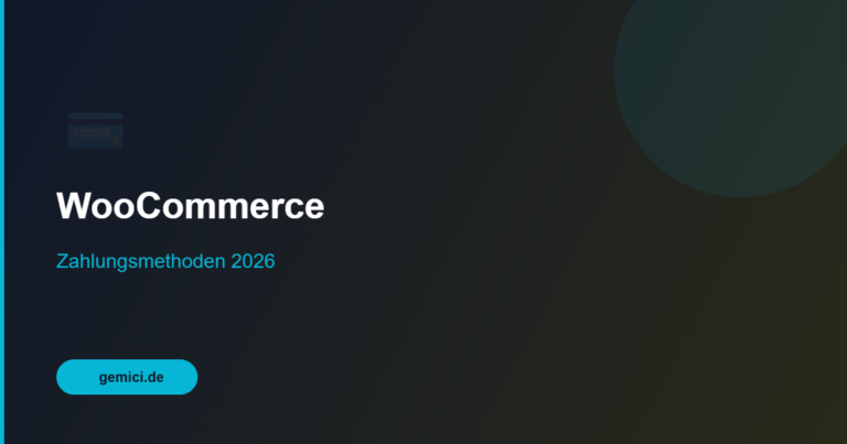 WooCommerce Zahlungsmethoden 2026 – Die komplette Übersicht für deinen Online-Shop