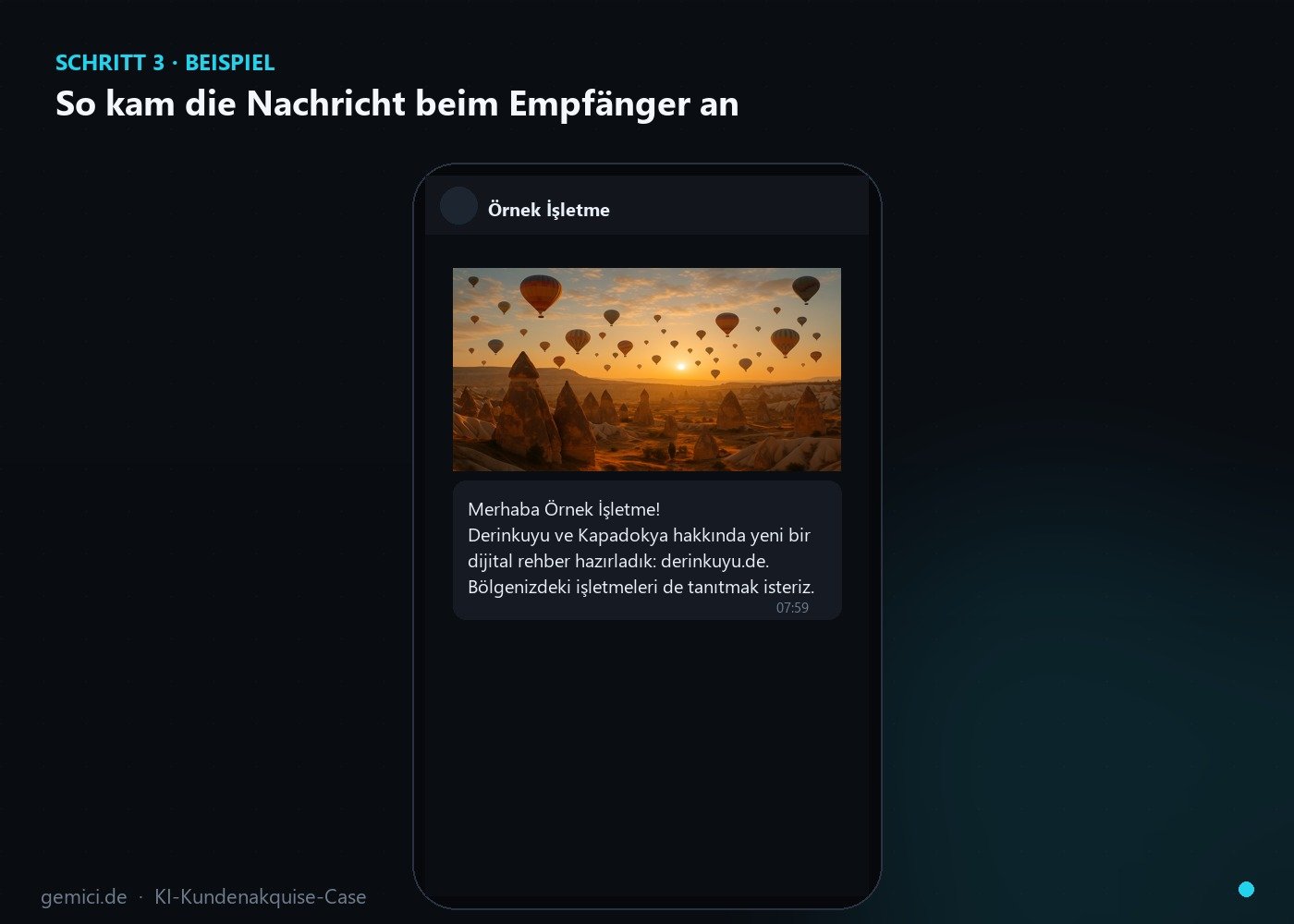 KI-Kundenakquise in der Praxis: 324 Firmen gefunden, 90 angeschrieben – in unter 3 Stunden - KI Kundenakquise, Kundenakquise automatisieren, WhatsApp Business API Akquise Beispielhafte WhatsApp-Nachricht mit Kappadokien-Header-Bild